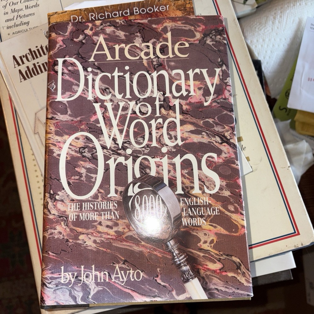 Dictionary of Word Origins by John Ayto Hardcover with Dust Jacket