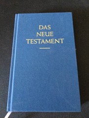 German Language Bible Das Neue Testament ~ Gundhild Kacer-Bock ~ 9783878382362