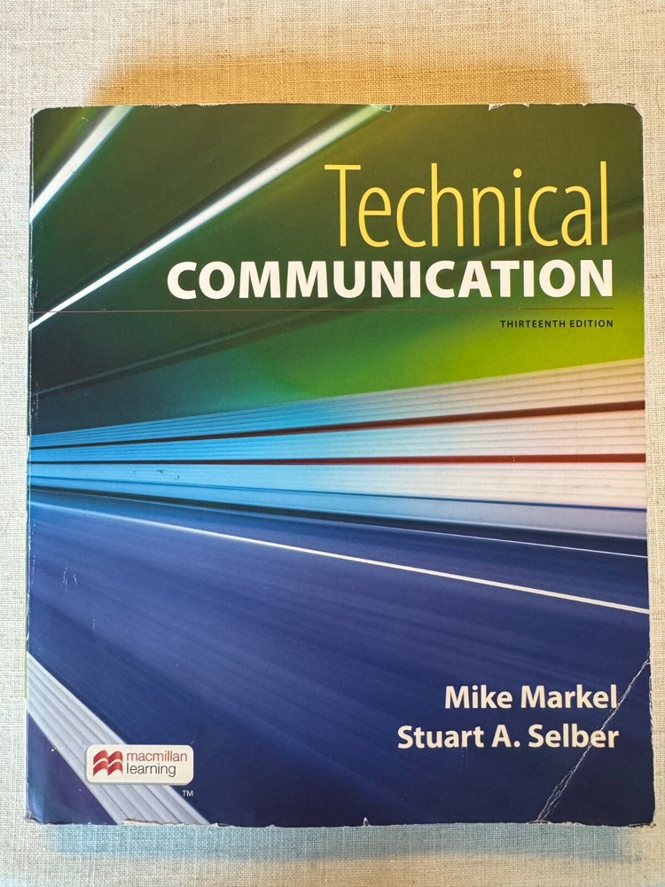 Technical Communication by Stuart A. Selber and Mike Markel