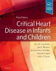 Critical Heart Disease in Infants and Children – hardcover Ungerleider MD, R…