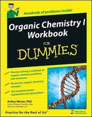 Organic Chemistry I Workbook for Dummies by Arthur Winter (2008, Trade…