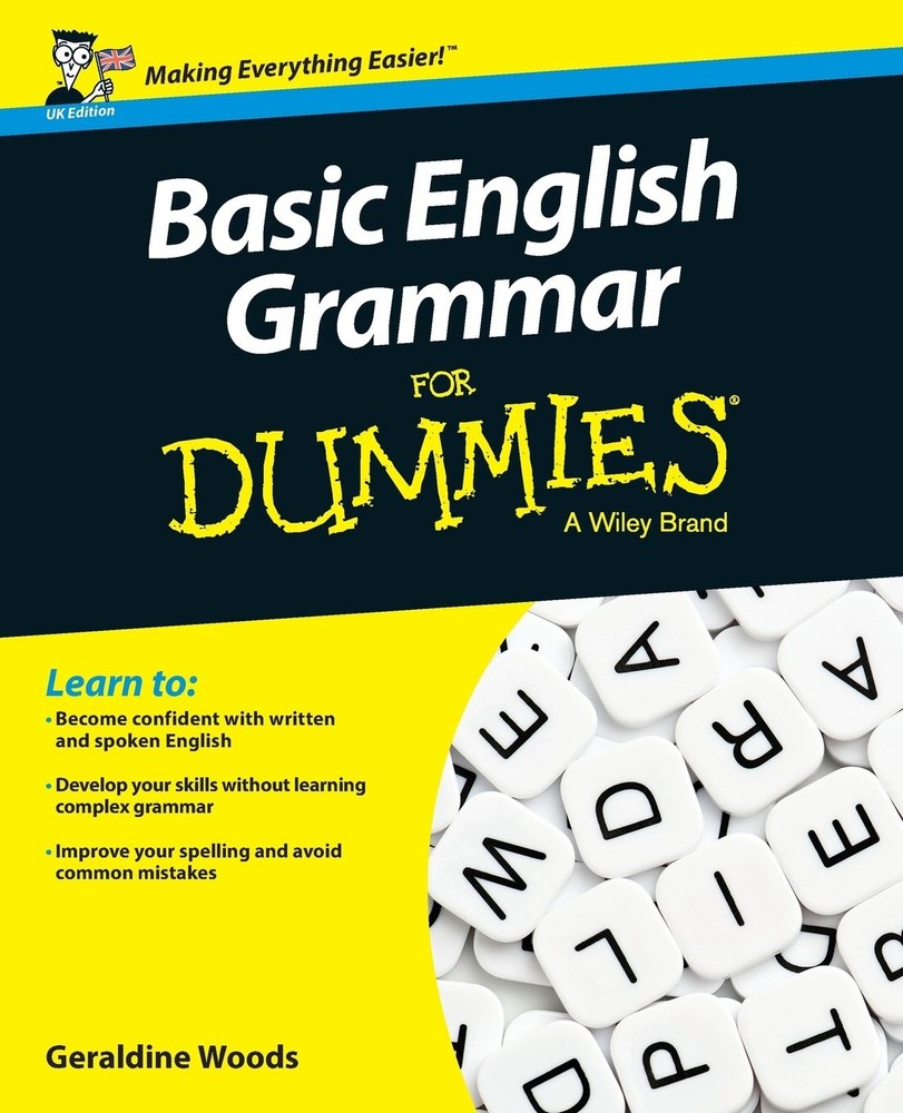 Basic English Grammar For Dummies, UK Edition – paperback Woods, Geraldine