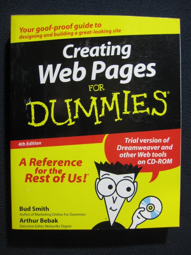 Creating Web Pages for Dummies (4th ed) [Mar 01, 1999] Smith, Bud E.; Bebak, A..