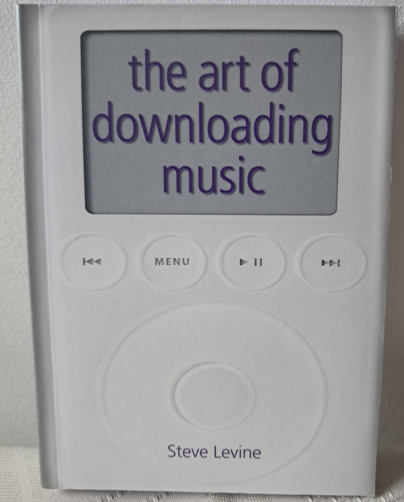 STEVE LEVINE – THE ART OF DOWNLOADING MUSIC P/B BRAND NEW £4.99