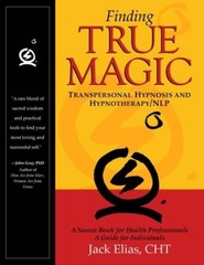 Finding True Magic: Transpersonal Hypnosis and HypnotherapyNLP – GOOD