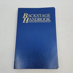 The Backstage Handbook An Illustrated Almanac of Technical Information Pre-owned