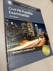 Civil PE Practice Examination by Michael R. Lindeburg (2015, Trade Paperback)