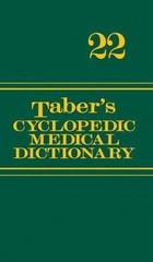 Taber’s Cyclopedic Medical Dictionary by Clarence Wilbur Taber and Donald Venes