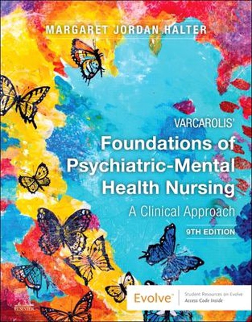 Varcarolis’ Foundations of Psychiatric-Mental Health Nursing : A