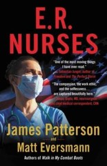 E.R. Nurses: True Stories from America’s Greatest Unsung Heroes – GOOD
