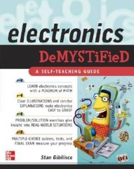 Electronics Demystified – Paperback By Gibilisco, Stan – GOOD