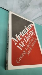 Metaphors We Live By by George Lakoff and Mark Johnson (1981 Trade Paperback)