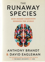 David Eagleman & Anthony Brandt SIGNED The Runaway Species Human Creativity 1st