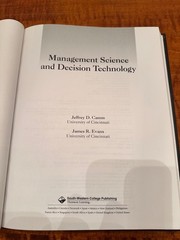 MANAGEMENT SCIENCE AND DECISION TECHNOLOGY By Jeffrey D. Camm & James R. Evans