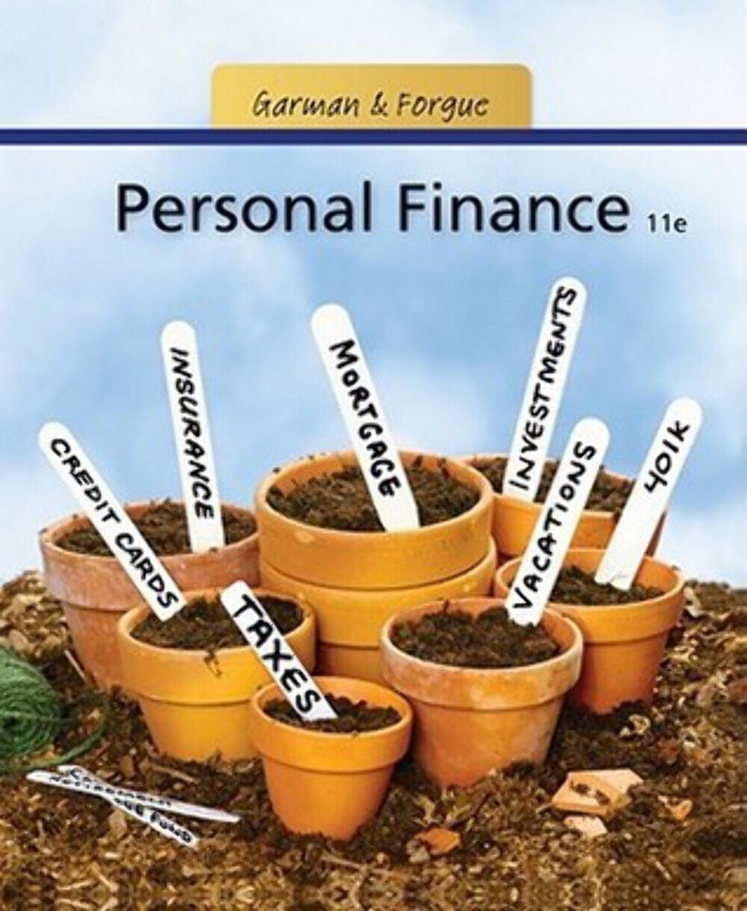 Personal Finance E. Thomas Garman(1985)