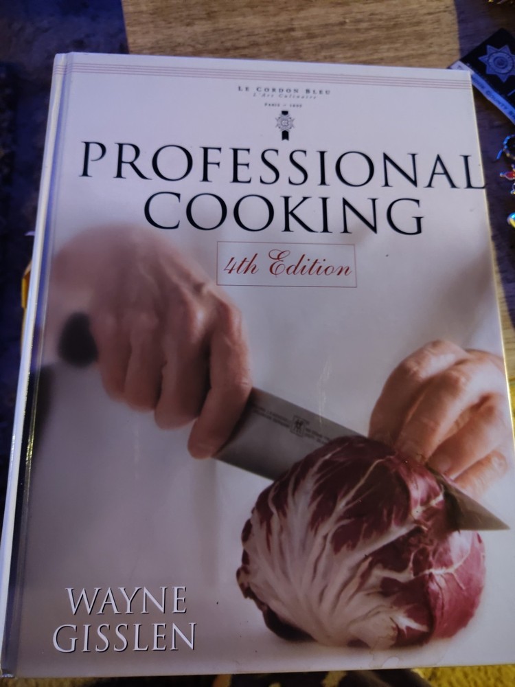 WAYNE GISSLEN Professional Cooking [4th Edition] 1999 HC Book