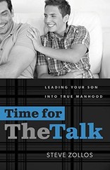 Time for the Talk: Leading Your Son into True Manhood – VERY GOOD