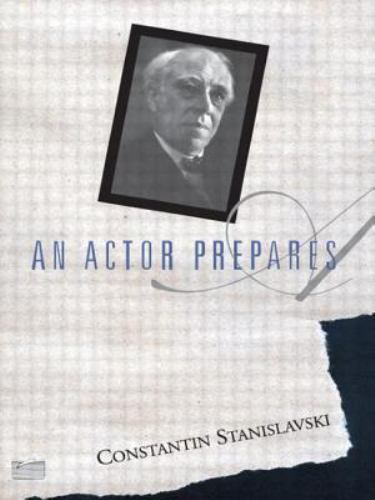 Actor Prepares by Constantin Stanislavski (1989, Trade Paperback)