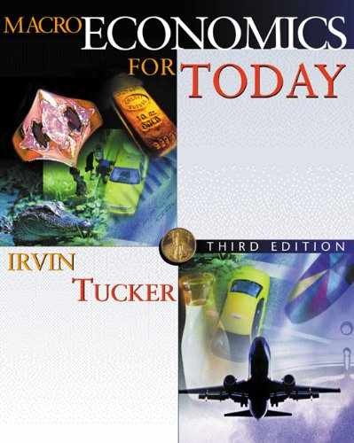 Macroeconomics for Today with – Paperback, by Tucker Irvin B. – Very Good c