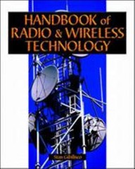 Handbook of Radio and Wireless Technology Paperback Stan Gibilisc