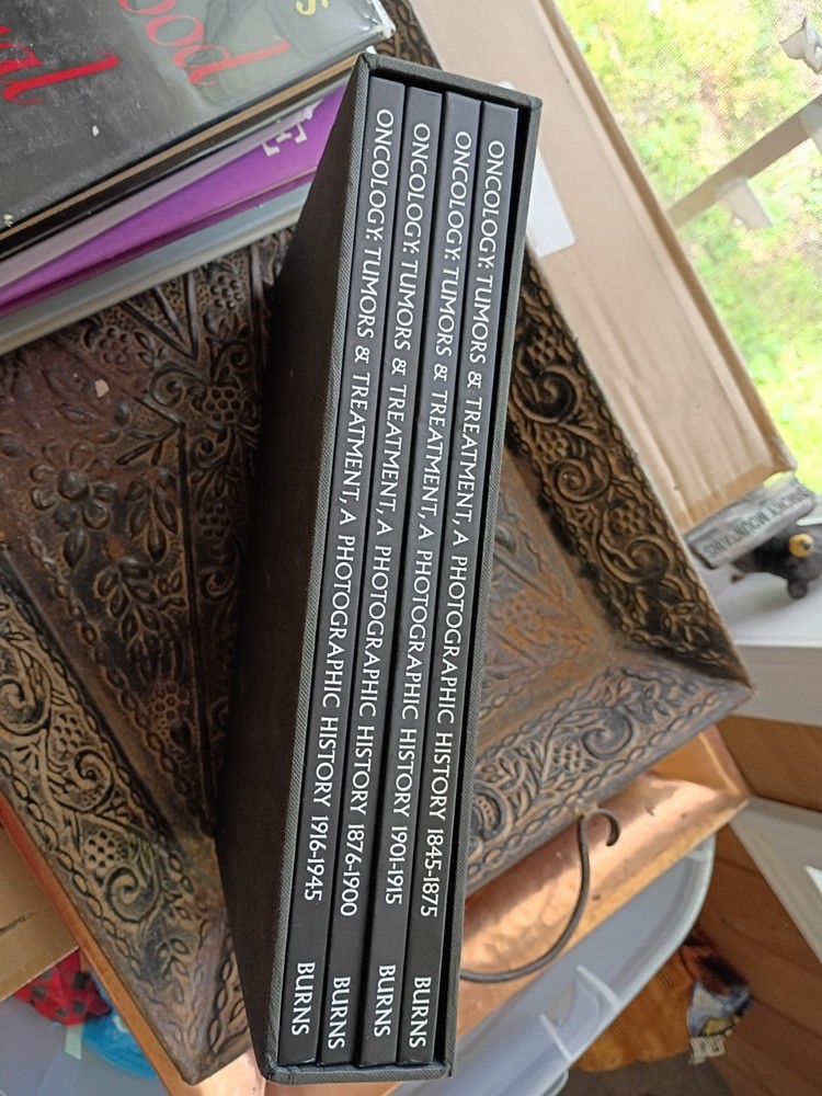 4 Book Set Oncology: Tumors & Treatment A Photographic History by Stanley Burns