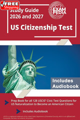 US Citizenship Test Study Guide 2026 and 2027: Prep Book for All 128 USCIS Civic