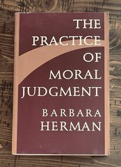 Practice of Moral Judgment Barbara Herman 1996 Trade Paperback Kant Immanuel