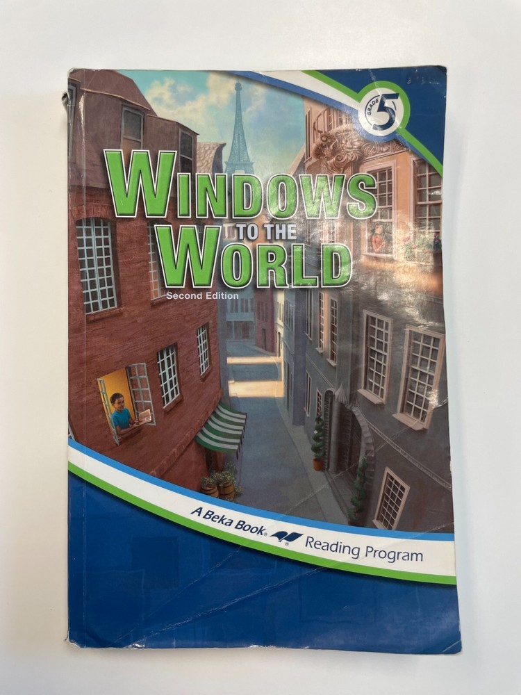 A Beka Book – Windows to the World 5th Grade Reader (2nd Edition)