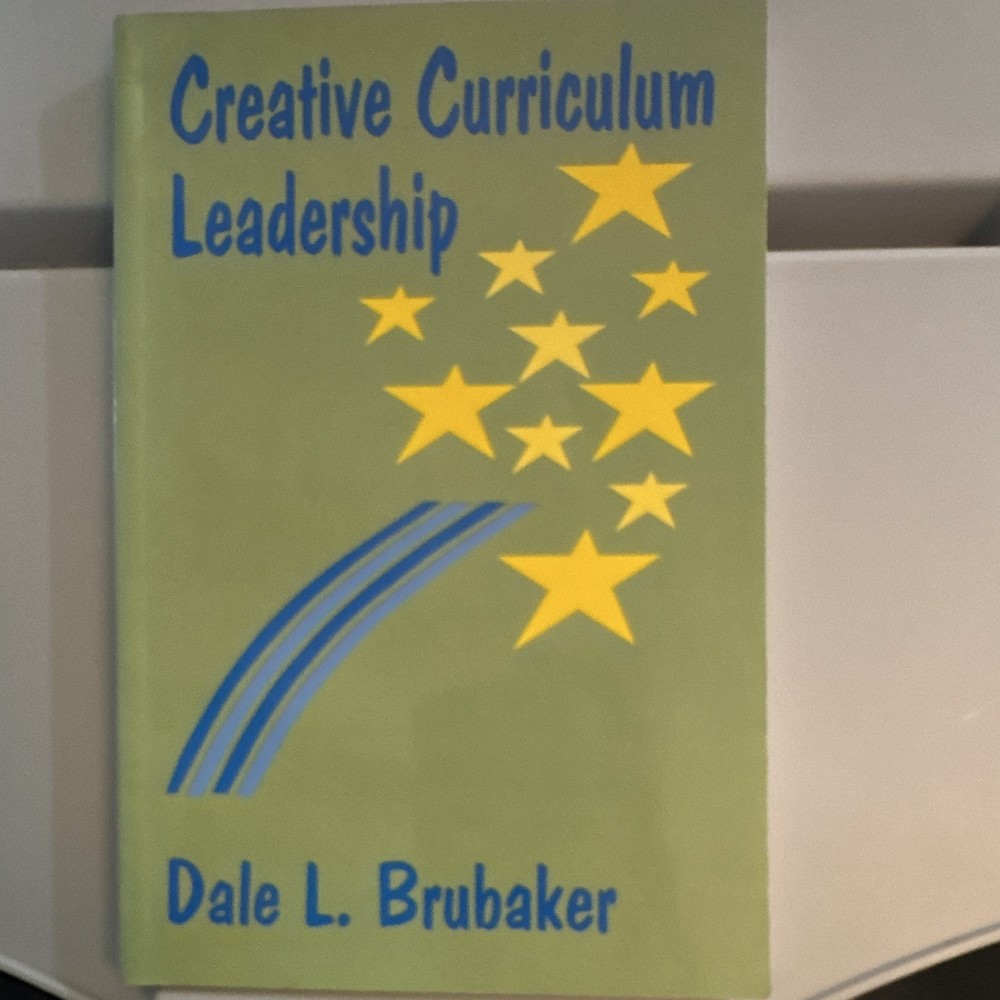 Corwin Press Creative Curriculum Leadership Dale L. Brubaker Hardcover ISBN