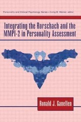 Integrating the Rorschach and the MMPI-2 in Personality Assessment (Lea Series i