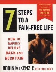 7 Steps to a Pain-Free Life: How to Rapid- Robin McKenzie, 0452282772, paperback