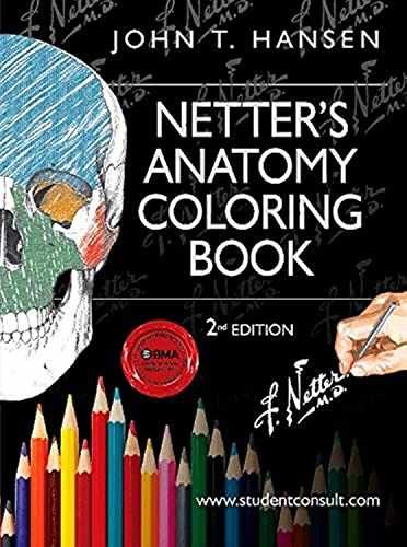 Netter’s Anatomy Coloring Book: with – Paperback, by Hansen PhD John – Good o