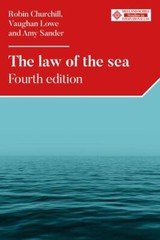The law of the sea: Fourth edition (Melland Schill Studies in International Law