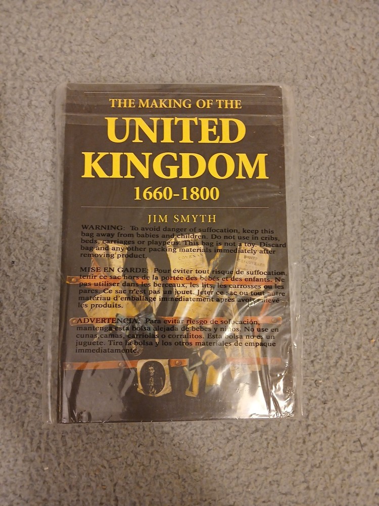 Making of the United Kingdom, 1660-1800 by Jim Smyth (2001, Trade Paperback)