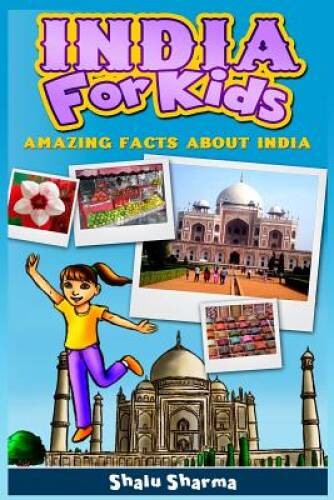 India For Kids: Amazing Facts About India – Paperback – VERY GOOD