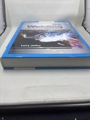 Mindtap Course List Ser.: Welding : Principles and Applications by Larry Jeffus