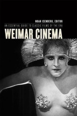 Weimar Cinema: An Essential Guide to Classic Films of the Era (Film and C – GOOD