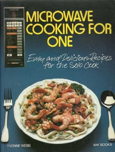 Microwave Cooking for One by Webb, Yvonne Paperback / softback Book The Fast