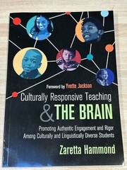 Culturally Responsive Teaching & The Brain: Authentic Engagement Diverse Student