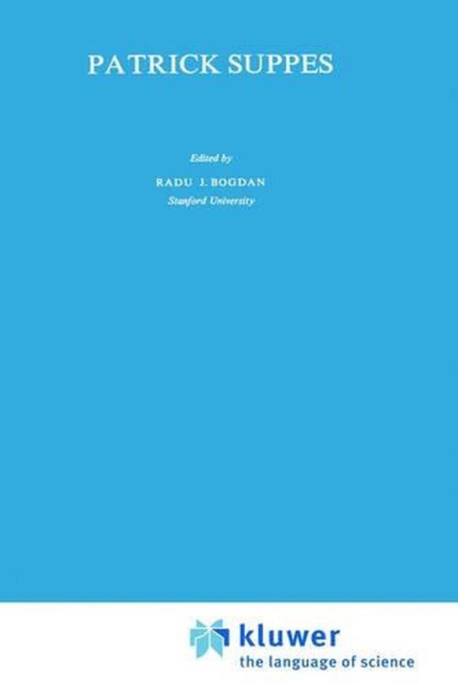 Patrick Suppes by R. Bogdan (English) Hardcover Book