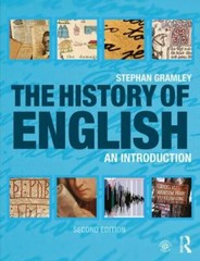 The History of English: An Introduction By Gramley, Stephan second edition