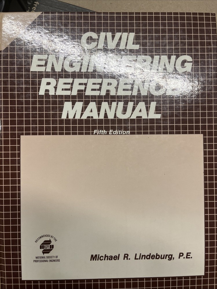 Mechanical Engineering Reference Manual by Michael R. Lindeburg