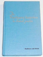The Psychiatric Interview in – Hardcover, by Roger A. Mackinnon – Very Good