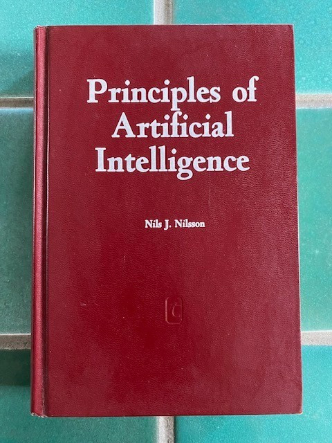 Principles of Artificial Intelligence by Nils J. Nilsson (1980, Hardcover) Tioga