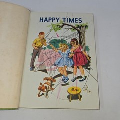 Happy Times Guy Bond Lyons and Carnahan Classroom Reader Textbook 1954 Hardcover