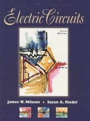 Electric Circuits – Hardcover, by James W. Nilsson – Very Good
