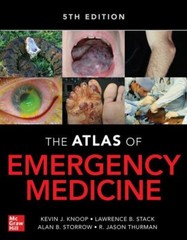 Atlas of Emergency Medicine 5th Edition, Knoop, Kevin J.,Stack, Lawrence B.,Stor