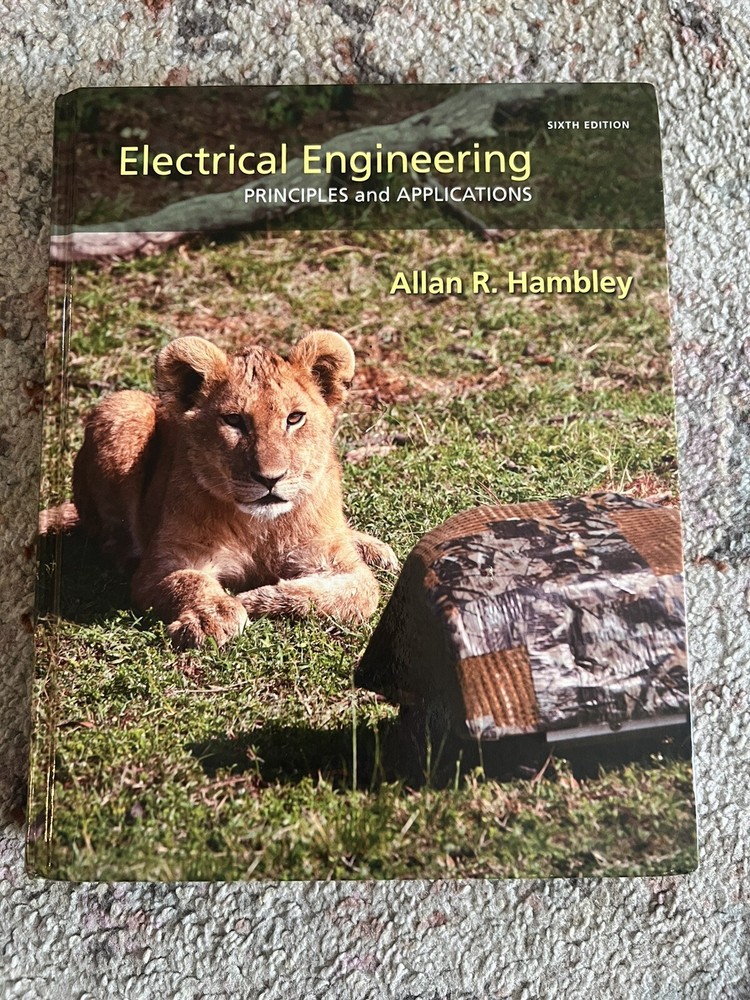 Electrical Engineering Principles and Applications Hardcover