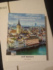 International Financial Management by Jeff Madura (2018, 13th edition)