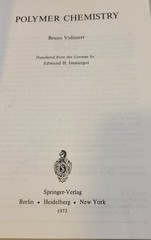 POLYMER CHEMISTRY Bruno Vollmert (Paperback/PB BOOK)~ Reprint of 1973 HC Edition